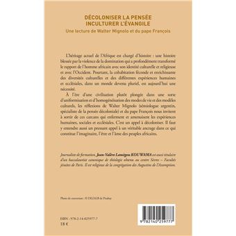 Décoloniser la pensée inculturer l'évangile