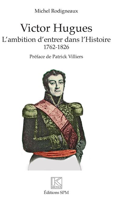 Victor Hugues - Michel Rodigneaux - broché