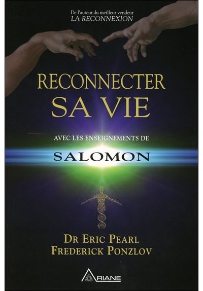 Reconnecter sa vie avec les enseignements de Salomon