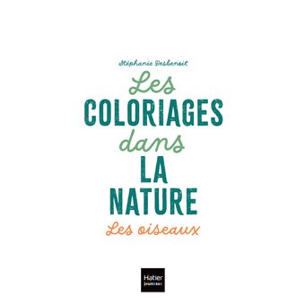 Les coloriages dans la nature - Les oiseaux