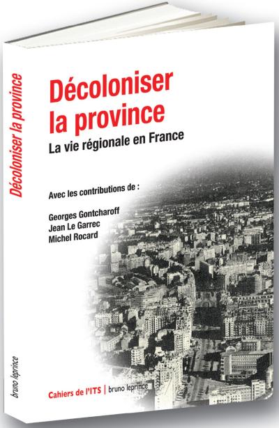 Décoloniser la province