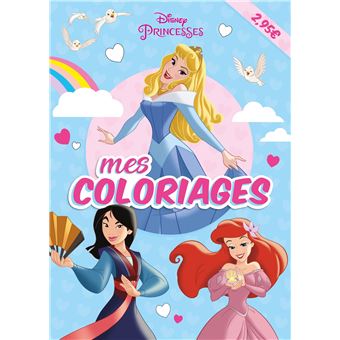 DISNEY PRINCESSES - Mes coloriages