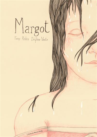 Margot - Fanny Robin - cartonné