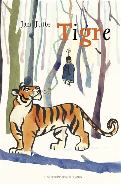 Tigre - Jan Jutte - relié