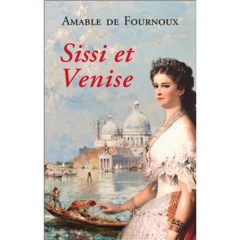 Sissi et Venise