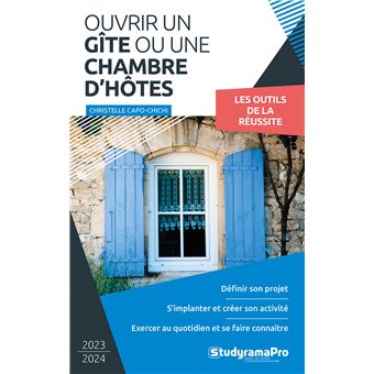 Ouvrir un gîte ou une chambre d'hôtes