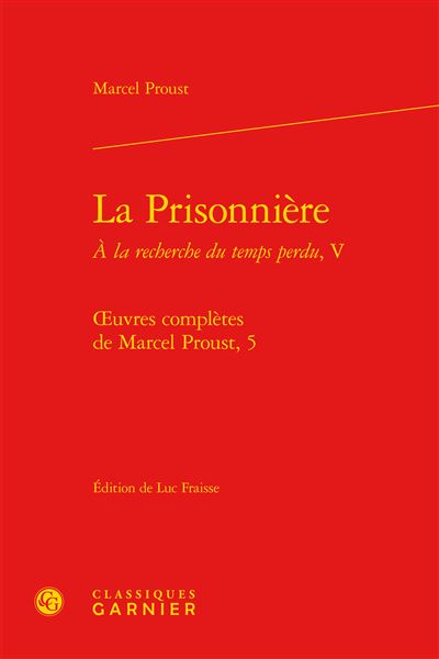 La prisonnière à la recherche du temps