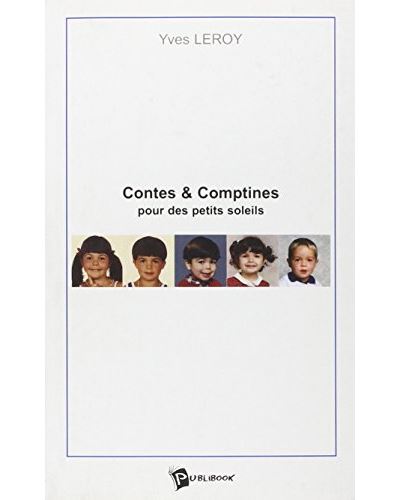 Contes et comptines pour des petits soleils