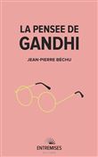 La pensée de gandhi