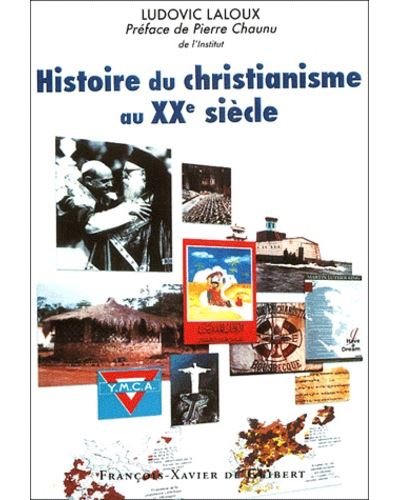 Histoire du christianisme au XXe siècle