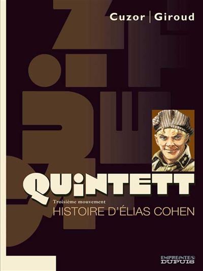 Quintett - Histoire d'Elias Cohen - tome 3/5