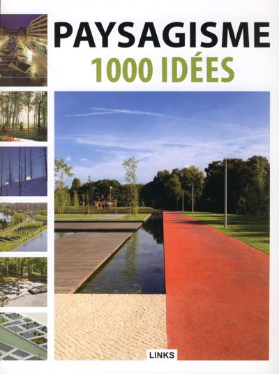 Paysagisme 1000 idées