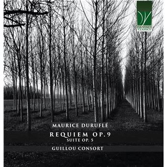 Maurice Durufl : Requiem Op. 9, Suite Op - CD