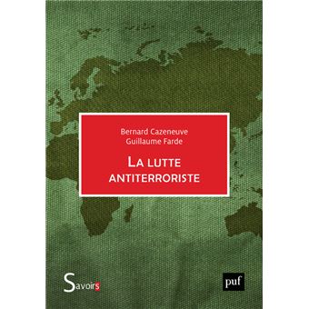 La lutte antiterroriste