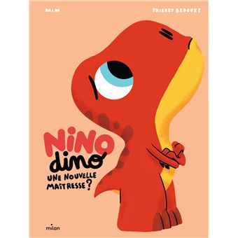 Nino Dino - Une nouvelle maîtresse ?
