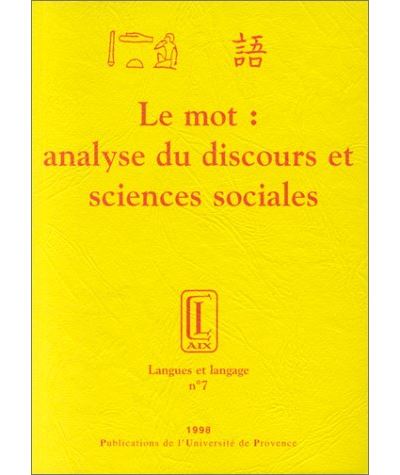 Le mot analyse du discours et sciences sociales