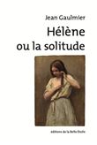 Hélène ou la solitude
