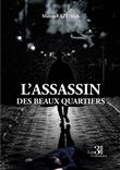 L'assassin des beaux quartiers