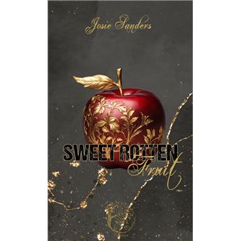 Sweet Rotten Fruit - 1