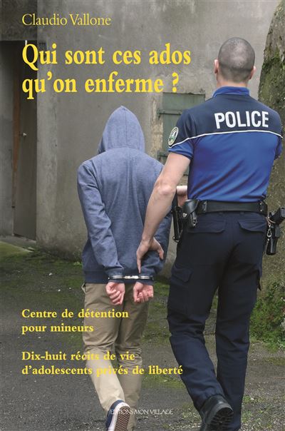 Qui sont ces ados qu'on enferme?