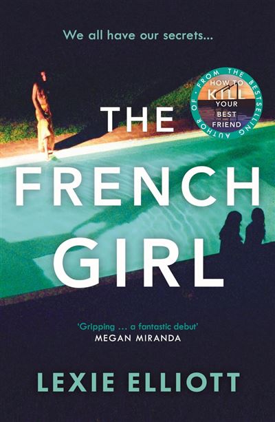 The French Girl Poche Lexie Elliott Achat Livre Ou Ebook Fnac