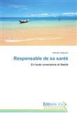 Responsable de sa santé