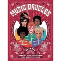 Music oracles creative and life inspiration from 50 musical icons
