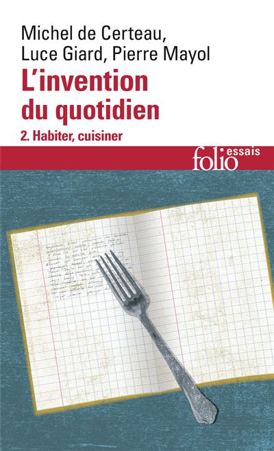 L'Invention du quotidien, II - Michel de Certeau - (donnée non spécifiée)