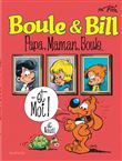 Boule et Bill - Tome 13 - Papa, maman, Boule... / Edition spéciale (Indispensables 2024)
