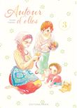 Autour d'elles - tome 3