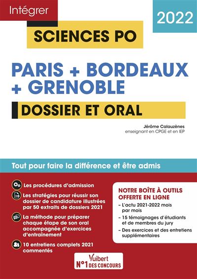Sciences Po Paris + Bordeaux + Grenoble - Dossier + Oral - Jérôme Calauzènes - broché