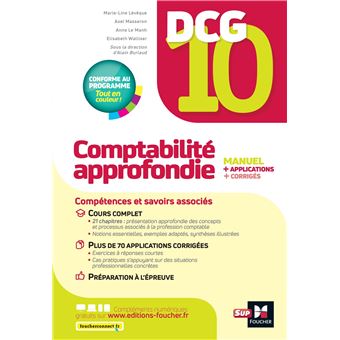 DCG 10 - Comptabilité approfondie - 13e édition - Manuel et applications 2023-2024