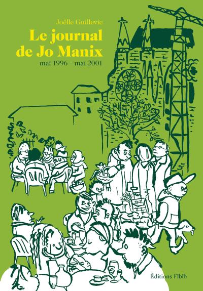 Le journal de jo manix - mai 1996 - mai 2001