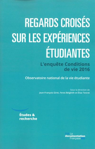 Regards croisés sur les expériences étudiantes : les enseignements de l’enquête Conditions de vie 2016