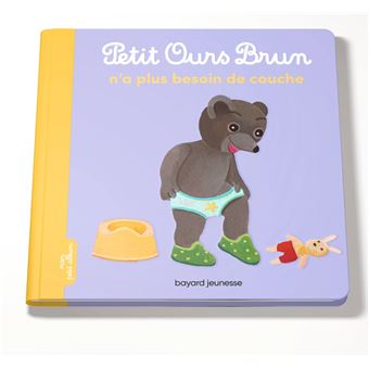 Petit Ours BrunPetit Ours Brun n'a plus de couche