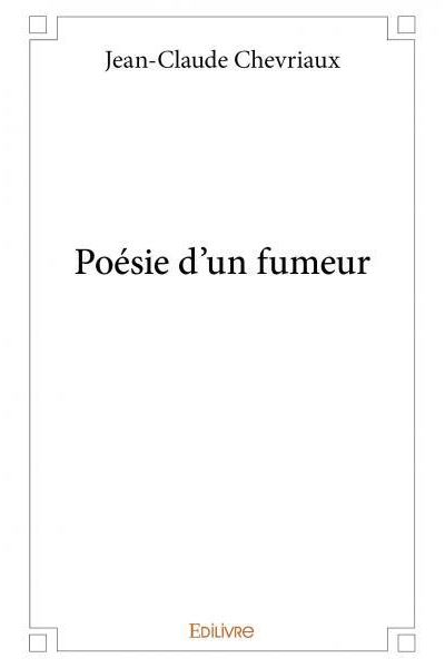 Poésie d'un fumeur