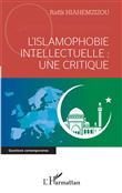 L'islamophobie intellectuelle : une critique