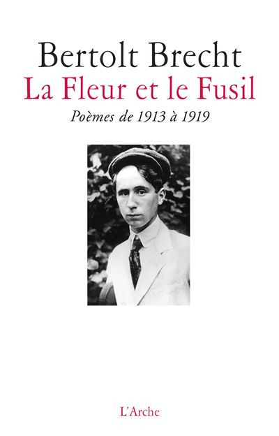 La fleur et le fusil poême de 1913 à 1919