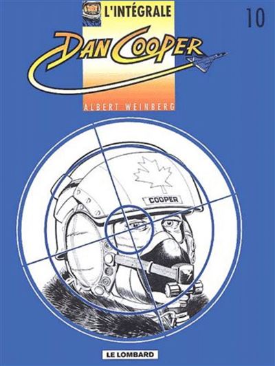 Intégrale Dan Cooper - Intégrale Dan Cooper 10