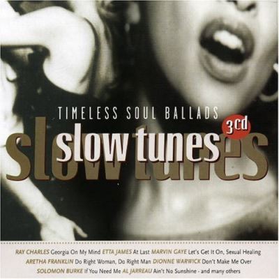 Slow tunes