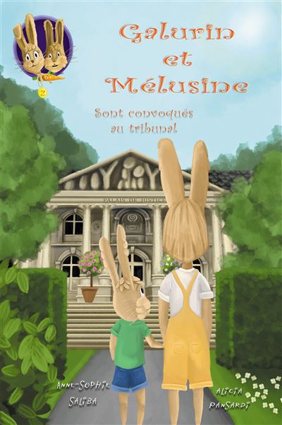 Galurin et Mélusine sont convoqués au tribunal