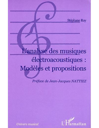 L'analyse des musiques électroacoustiques