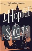 L'Hôpital des sorciers