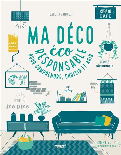Ma déco écoresponsable - Caroline Munoz - broché