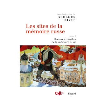 Les sites de la mémoire russe