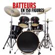 Batteurs en 150 figures