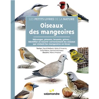Les petits livres de la nature - Oiseaux des mangeoires