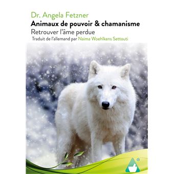Animaux de pouvoir & chamanisme
