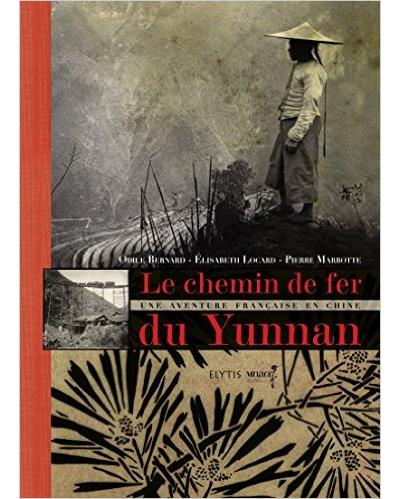 Le chemin de fer du yunnan