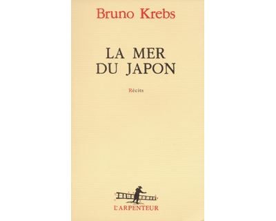 La Mer du Japon - Bruno Krebs - broché
